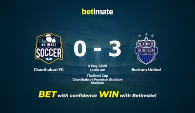 Chanthaburi FC vs Buriram United Prediction, Odds & Betting Tips 05/03/2025