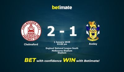Pronostic Chelmsford vs Aveley, cotes et conseils de paris 01/01/2025