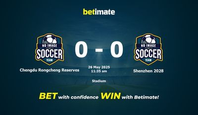 Chengdu Rongcheng Reserves vs Shenzhen 2028 Prediction, Odds & Betting Tips 05/26/2025