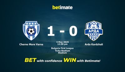 Cherno More Varna vs Arda Kardzhali Prediction, Odds & Betting Tips 05/04/2025