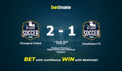 Chiangmai United vs Chanthaburi FC Prediction, Odds & Betting Tips 03/02/2025