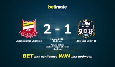 Chojniczanka Chojnice vs Zaglebie Lubin II Prediction, Odds & Betting Tips 08/02/2024