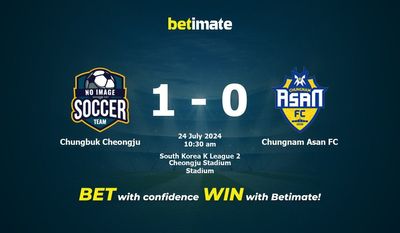 Chungbuk Cheongju vs Chungnam Asan FC Prediction, Odds & Betting Tips 07/24/2024