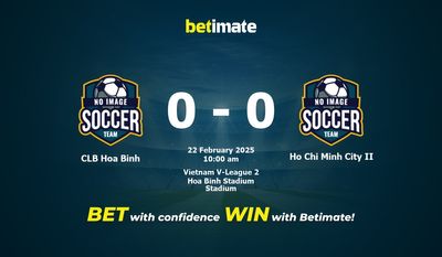 CLB Hoa Binh vs Ho Chi Minh City II Prediction, Odds & Betting Tips 02/22/2025