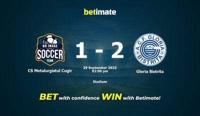CS Metalurgistul Cugir vs Gloria Bistrita Prediction, Odds & Betting Tips 09/29/2023