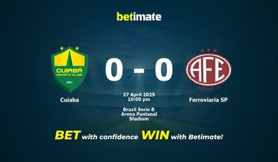Cuiaba vs Ferroviaria SP Prediction, Odds & Betting Tips 04/27/2025