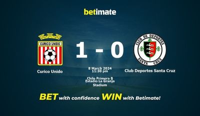 Curico Unido vs Club Deportes Santa Cruz 预测、赔率和投注技巧 03/08/2024