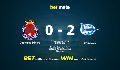 Pronostici, quote e suggerimenti di scommesse Deportiva Minera vs CD Alaves 05/12/2024