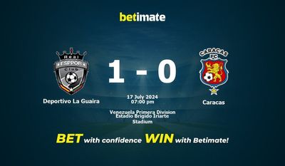 Deportivo La Guaira vs Caracas Prediction, Odds & Betting Tips 07/17/2024