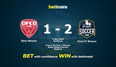 Dijon Women vs Paris FC Women Prediction, Odds & Betting Tips 05/07/2025