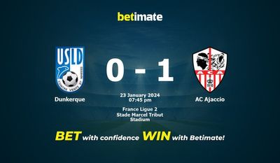 Dunkerque বনাম AC Ajaccio ভবিষ্যদ্বাণী, মতভেদ এবং বাজির টিপস 01/23/2024