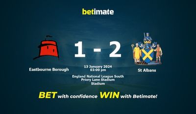 Eastbourne Borough vs St Albans التوقعات، الصعاب ونصائح الرهان 13/01/2024