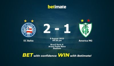 EC Bahia vs America MG Prediction, Odds & Betting Tips 08/06/2023