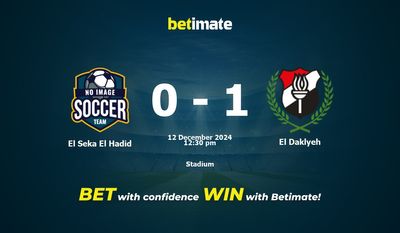 El Seka El Hadid vs El Daklyeh Prediction, Odds & Betting Tips 12/12/2024