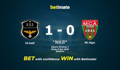 ES Setif বনাম MC Alger ভবিষ্যদ্বাণী, প্রতিকূলতা এবং বাজির টিপস 03/02/2024