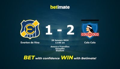 Everton de Vina vs Colo Colo التوقعات، الصعاب ونصائح الرهان 28/01/2024