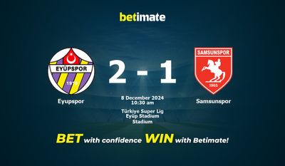 Eyupspor vs Samsunspor Prediction, Odds & Betting Tips 12/08/2024