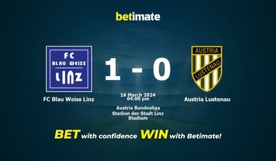 FC Blau Weiss Linz vs Austria Lustenau التوقعات، الصعاب ونصائح الرهان 16/03/2024