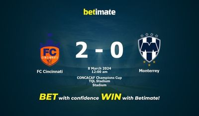 FC Cincinnati vs مونتيري التوقعات، الصعاب ونصائح الرهان 08/03/2024