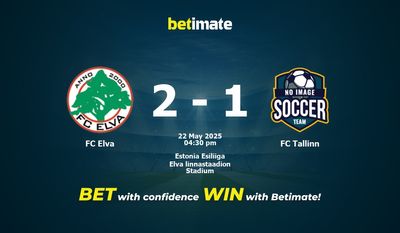FC Elva vs FC Tallinn Prediction, Odds & Betting Tips 05/22/2025