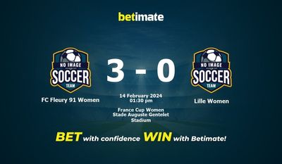 FC Fleury 91 Women vs Lille Women التوقعات، الصعاب ونصائح الرهان 14/02/2024