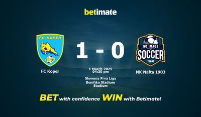 FC Koper vs NK Nafta 1903 Prediction, Odds & Betting Tips 03/01/2025