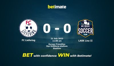 FC Liefering vs LASK Linz II Prediction, Odds & Betting Tips 07/21/2023
