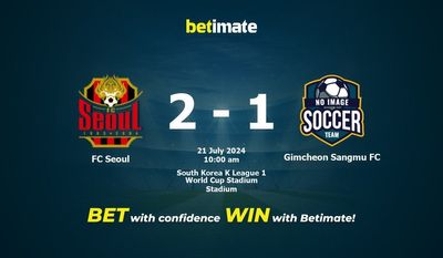 FC Seoul vs Gimcheon Sangmu FC Prediction, Odds & Betting Tips 07/21/2024