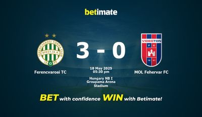 Ferencvarosi TC vs MOL Fehervar FC Prediction, Odds & Betting Tips 05/18/2025