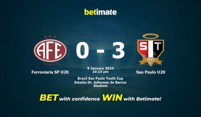 Ferroviaria SP U20 vs Sao Paulo U20 التوقعات، الصعاب ونصائح الرهان 09/01/2024