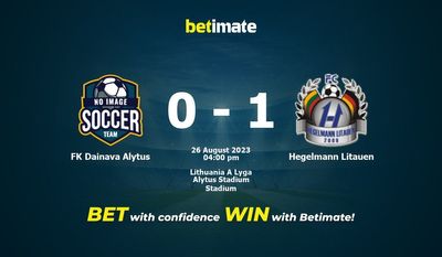 FK Dainava Alytus vs Hegelmann Litauen Prediction, Odds & Betting Tips 08/26/2023