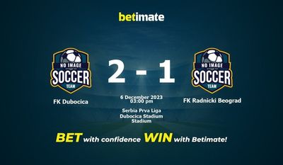 FK Dubocica vs FK Radnicki Beograd Predictions - 06/12/2023