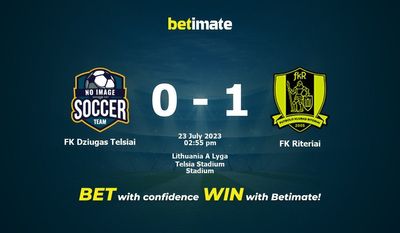 FK Dziugas Telsiai vs FK Riteriai Prediction, Odds & Betting Tips 07/23/2023