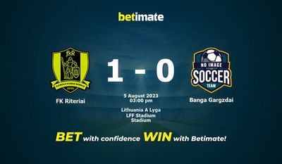 FK Riteriai vs Banga Gargzdai Prediction, Odds & Betting Tips 08/05/2023