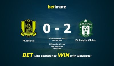 FK Riteriai vs FK Zalgiris Vilnius Prediction, Odds & Betting Tips 09/17/2023