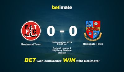 Dự đoán Fleetwood Town vs Harrogate Town, Tỷ lệ cược & Mẹo cá cược 29/12/2024