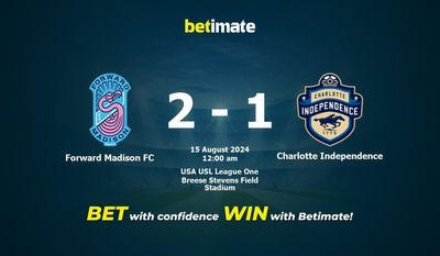 Forward Madison FC vs Charlotte Independence Prediction, Odds & Betting Tips 08/15/2024