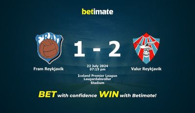 Fram Reykjavik vs Valur Reykjavik Prediction, Odds & Betting Tips 07/22/2024