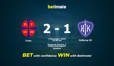 Dự đoán, tỷ lệ và mẹo cá cược Frem vs Hellerup IK 02/11/2024