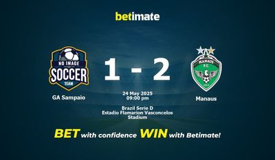 GA Sampaio vs Manaus Prediction, Odds & Betting Tips 05/24/2025