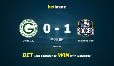 Goias U20 vs Vila Nova U20 Prediction, Odds & Betting Tips 06/20/2023