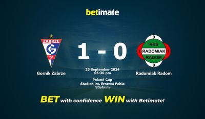 Gornik Zabrze vs Radomiak Radom Prediction, Odds & Betting Tips 09/25/2024