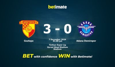 Goztepe vs Adana Demirspor Prediction, Odds & Betting Tips 12/07/2024