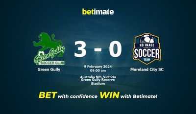 Green Gully vs Moreland City SC 预测、赔率和投注技巧 02/09/2024