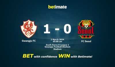 Gwangju FC বনাম FC সিউল ভবিষ্যদ্বাণী, মতভেদ এবং বাজির টিপস 03/02/2024