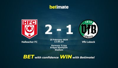 Hallescher FC বনাম Vfb Lubeck ভবিষ্যদ্বাণী, মতভেদ এবং বাজির টিপস 02/25/2024