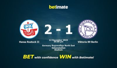 Hansa Rostock II vs Viktoria 89 Berlin 预测、赔率和投注技巧 12/12/2023