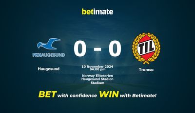 Haugesund vs Tromso Prediction, Odds & Betting Tips 11/10/2024