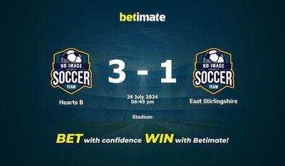 Hearts B vs East Stirlingshire Prediction, Odds & Betting Tips 07/26/2024