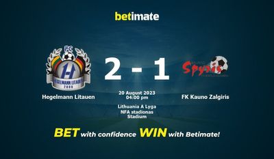 Hegelmann Litauen vs FK Kauno Zalgiris Prediction, Odds & Betting Tips 08/20/2023